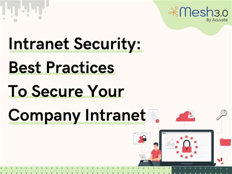 Intranet Security: Best Practices To Secure Your Company Intranet - Mesh