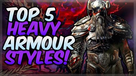 Top 5 Heavy Armour Styles In The Elder Scrolls Online! | Best Heavy ...