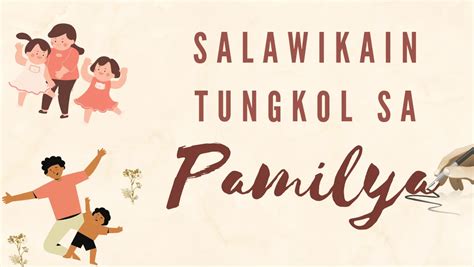 Salawikain Tungkol sa Pamilya - Aralin Philippines