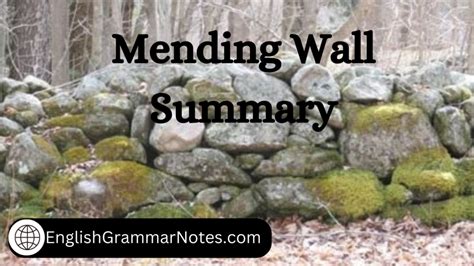 Mending Wall Summary – English Grammar Notes