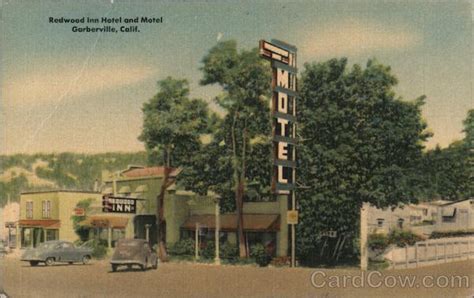 Redwood Inn Hotel and Motel Garberville, CA Postcard