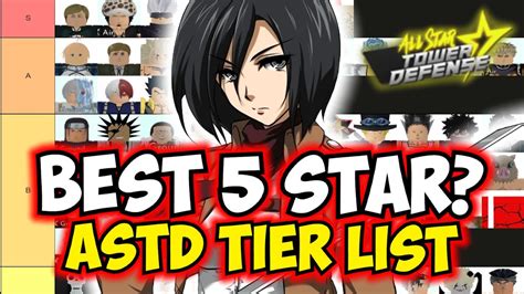 👑Who is the Best 5 Star? All Star Tower Defense 5 Star Tier List - YouTube