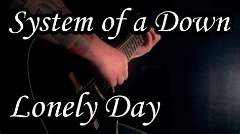 System of a Down - Lonely Day cover (Acoustic covers and songs by Sergio) - YouTube