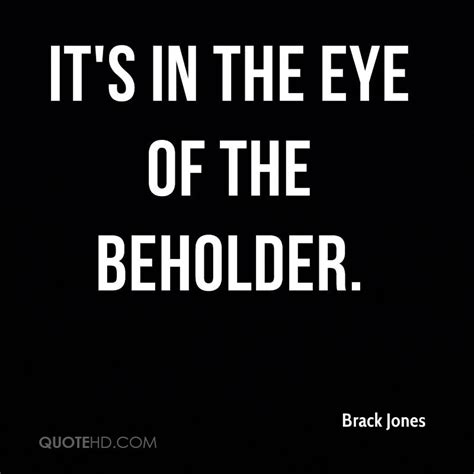 Eye Of The Beholder Quotes. QuotesGram