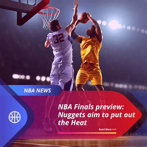 NBA Finals preview: Nuggets aim to put out the Heat | Sports Betting ...