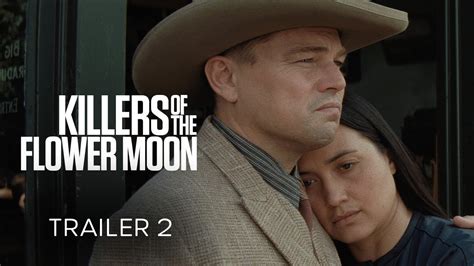 Killers of the Flower Moon Trailer 2 | Landmark Cinemas