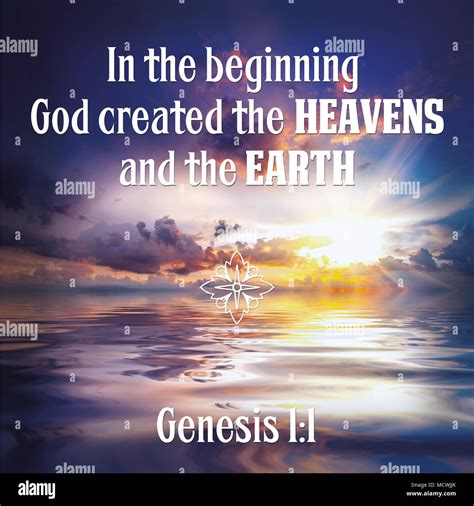 In the beginning God created the heavens and the earth Genesis 1:1 ...