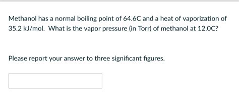 Solved Methanol has a normal boiling point of 64.6C and a | Chegg.com