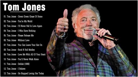 Tom Jones Greatest Hits Full Album - Best Of Tom Jones Songs - Tom Jones Top Songs Ever - YouTube