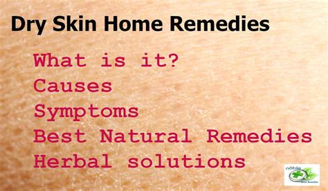 Dry Skin Home Remedies: Symptoms, Prevention, Moiturizers and Facials