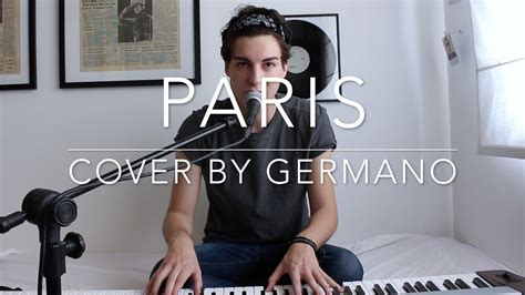 Paris - The Chainsmokers (cover by Germano) - YouTube