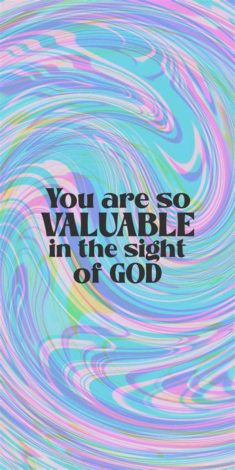 You Are So Valuable