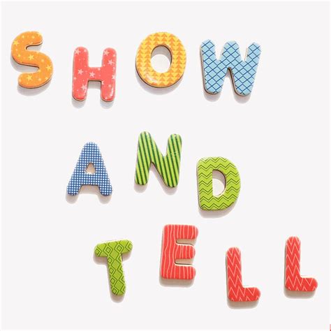 Storytime presents…Show and Tell! – Good is Better