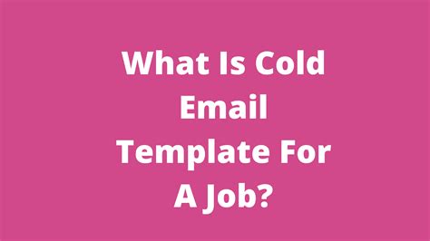 The Simplest Ways To Make The Best Of Cold Email Template For Jobs