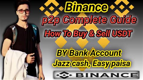 Binance p2p Complete Tutorial || How to buy and sell USDT on Binance ...