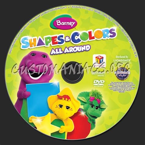 Barney: Shapes & Colors All Around dvd label - DVD Covers & Labels by Customaniacs, id: 164290 ...