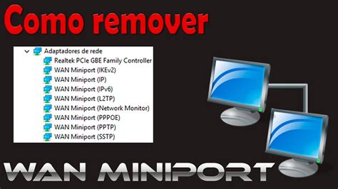 WAN Miniport como remover no Windows 10 - YouTube