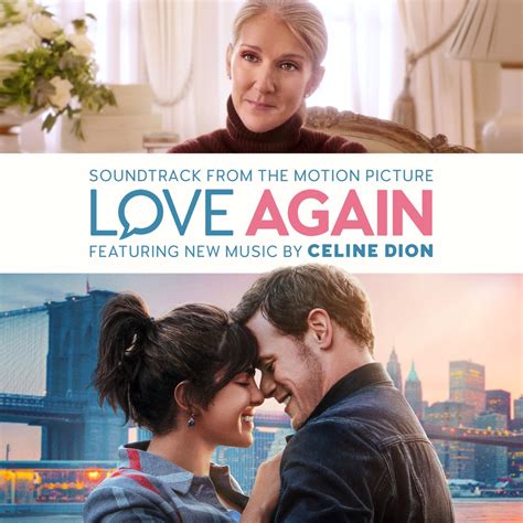 ‎Love Again (Soundtrack from the Motion Picture) - Album by Céline Dion - Apple Music