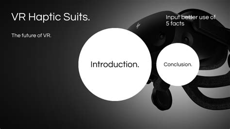 VR Haptic Suits by Alexander Stanney on Prezi