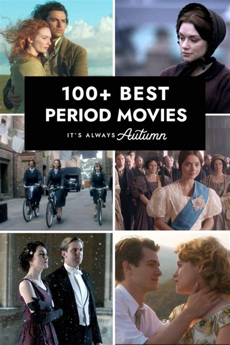 100+ Period Movies You're Gonna Love - It's Always Autumn