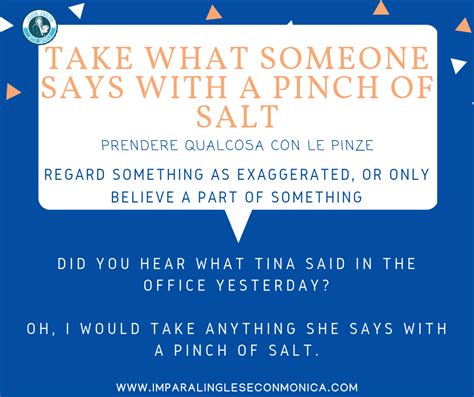 Take what someone says with a pinch of salt | Impara l'Inglese con Monica >> IL VLOG