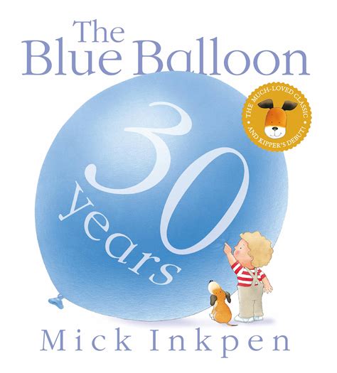 Kipper: The Blue Balloon by Mick Inkpen - Books - Hachette Australia