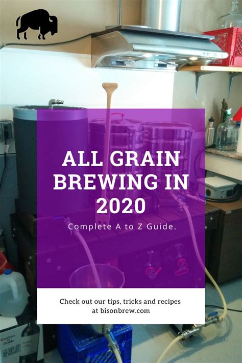 All Grain Brewing From A To Z Learn all about all grain brewing with this comprehensive guide ...