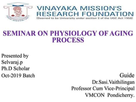 PHYSIOLOGY OF AGING PROCESS | PPT