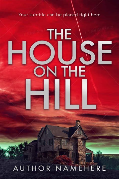 The House On The Hill - The Book Cover Designer