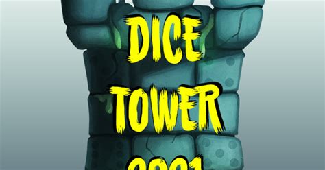 Dice Tower - 2021 by The Dice Tower - Comments - Gamefound