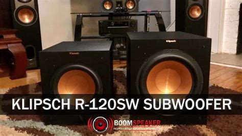 Klipsch R-120SW Subwoofer Review - BoomSpeaker