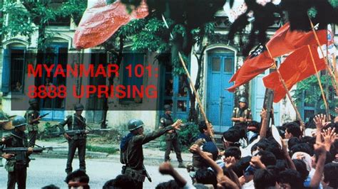 Myanmar 101: The 8888 Uprising - YouTube