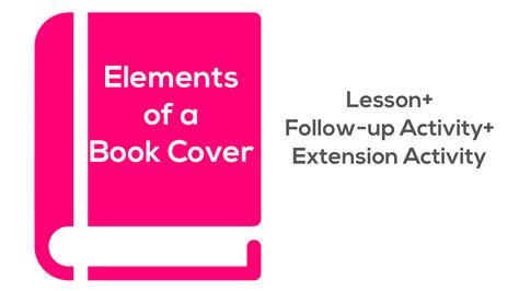 Elements of a Book Cover - Lesson Plan Source