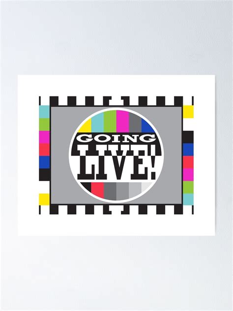 "Going Live Again" Poster by ChrisOrton | Redbubble