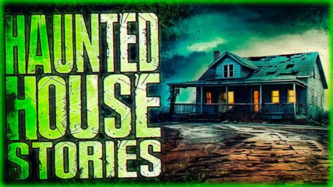 4 True Scary HAUNTED HOUSE Stories That Will Make You Reconsider Home Sweet Home - YouTube