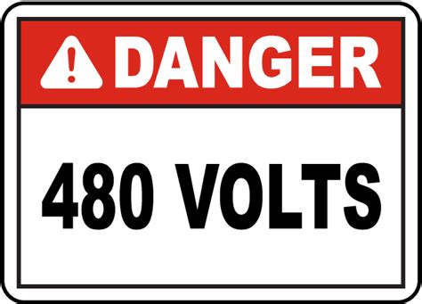 Danger 480 Volts Label - Save 10% Instantly