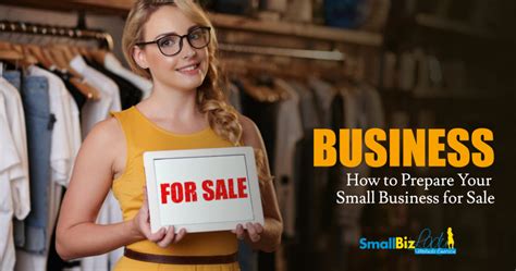 How to Prepare Your Small Business for Sale » Succeed As Your Own Boss