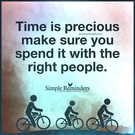 Quotes about Time is precious (126 quotes)