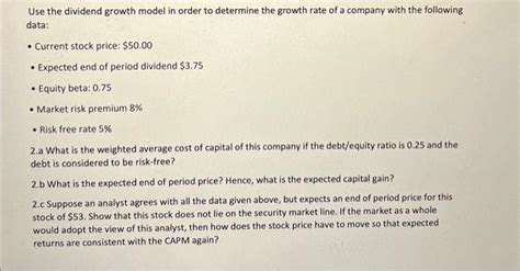 Solved Use the dividend growth model in order to determine | Chegg.com