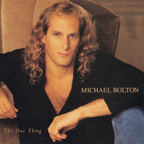 The One Thing | Michael Bolton – Télécharger et écouter l'album