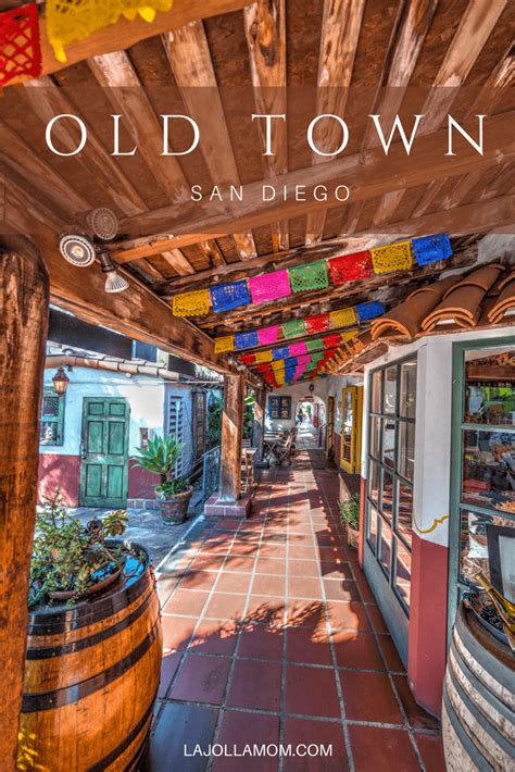 Guide to Old Town San Diego: Restaurants, Shopping, Parking and More | San diego, Cali and San ...