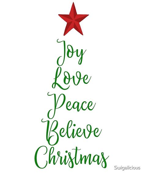 "Joy Love Peace Believe Christmas Word Art" by Swigalicious | Redbubble