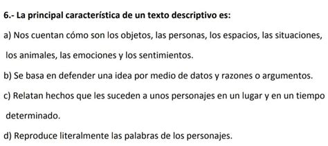 La principal característica de un texto descriptivo es: - Brainly.lat