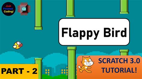 Flappy Bird! - Part 2 | Easy, Simple, Beginner Scratch Tutorial | Just Finished Coding! - YouTube