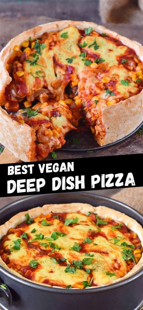 VEGAN DEEP DISH PIZZA in 2021 | Deep dish pizza, Deep dish pizza recipe, Gluten free pizza