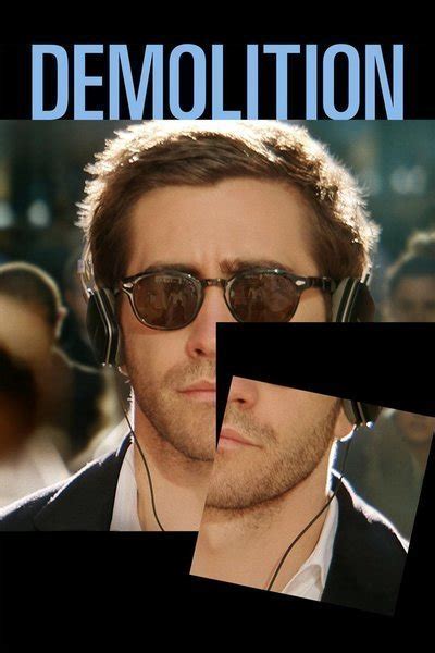 Demolition Movie Review & Film Summary (2016) | Roger Ebert