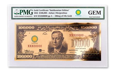 1934 $100,000 Gold Certificate Currency Strike PMG Gem Unc | GovMint.com