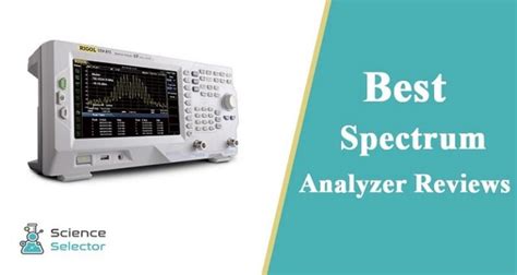 Best Spectrum Analyzer Reviews & Buying Guide