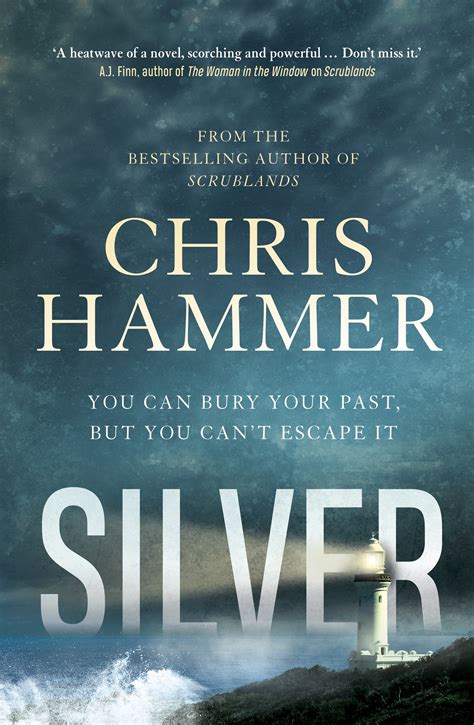 Silver by Chris Hammer – Great Escape Books