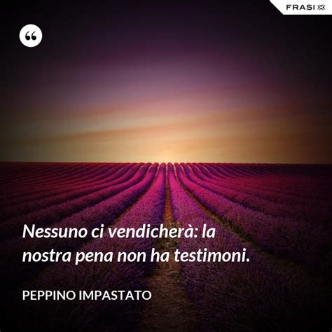 Peppino Impastato: le frasi più significative del giovane attivista